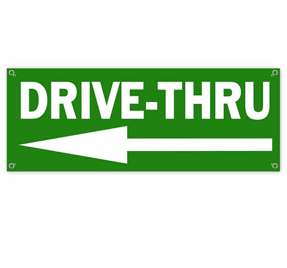 Drive Thru Left Green Banner