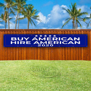 Buy American Hire American 2020 XL Banner