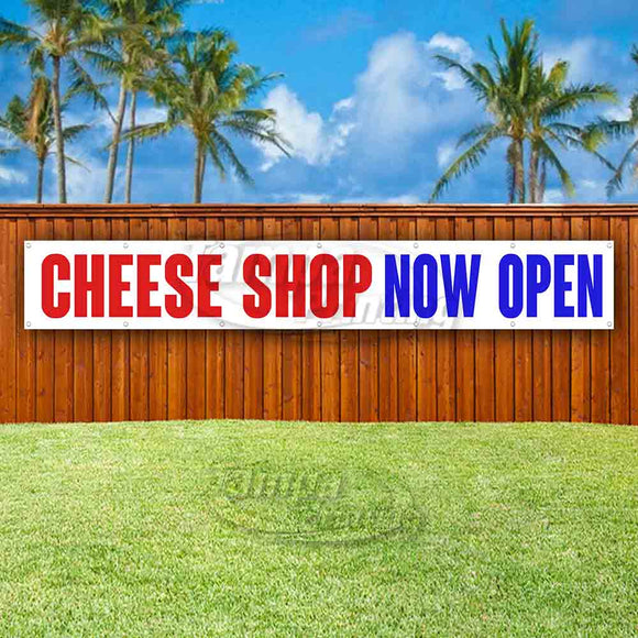 Cheese Shop Now Open XL Banner
