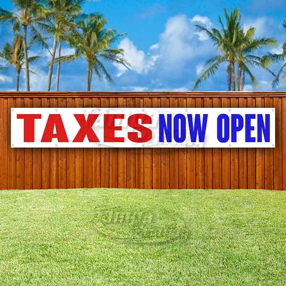 Taxes Now Open XL Banner