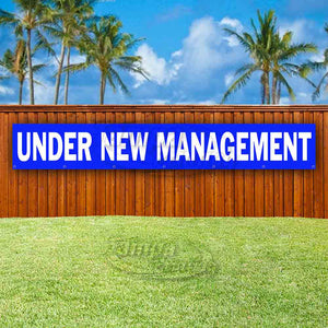 Under New Management XL Banner