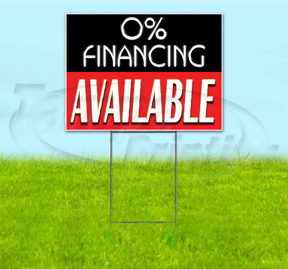 0% Financing Available Yard Sign