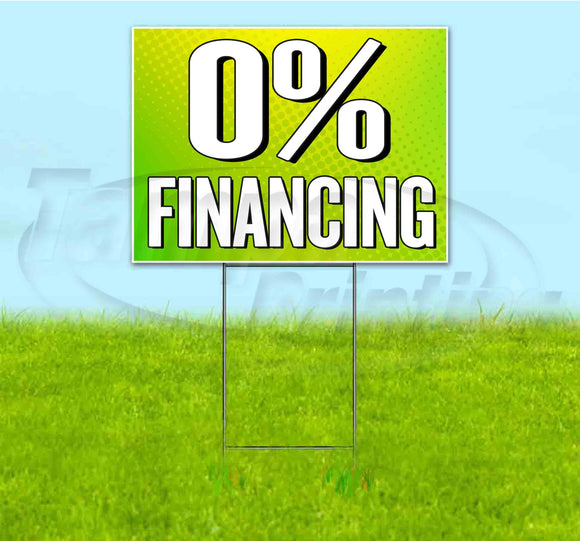 0 Percent Financing Yard Sign