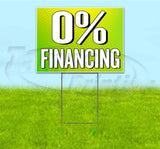 0 Percent Financing Yard Sign