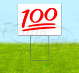 100 Yard Sign