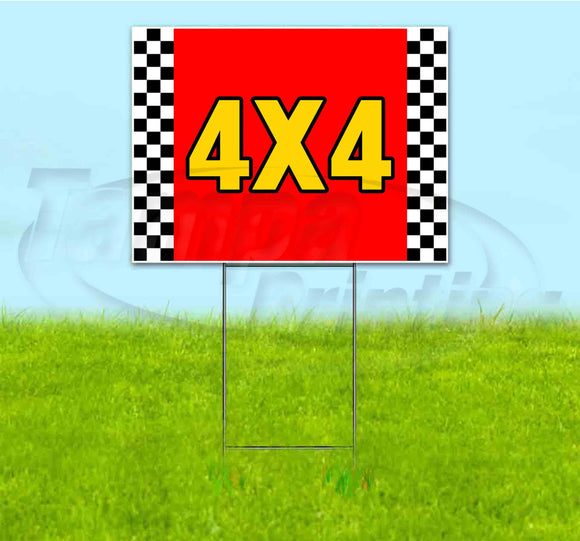 4x4 Yard Sign
