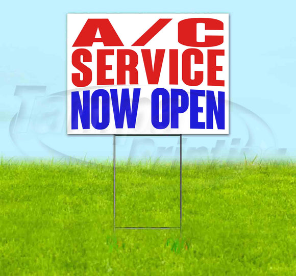 A/C Service Now Open Yard Sign