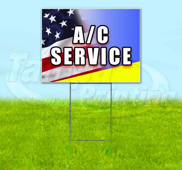 AC Service Yard Sign