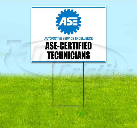 ASE Certified Tech Yard Sign
