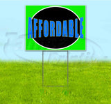 Affordable Yard Sign