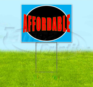 Affordable Yard Sign