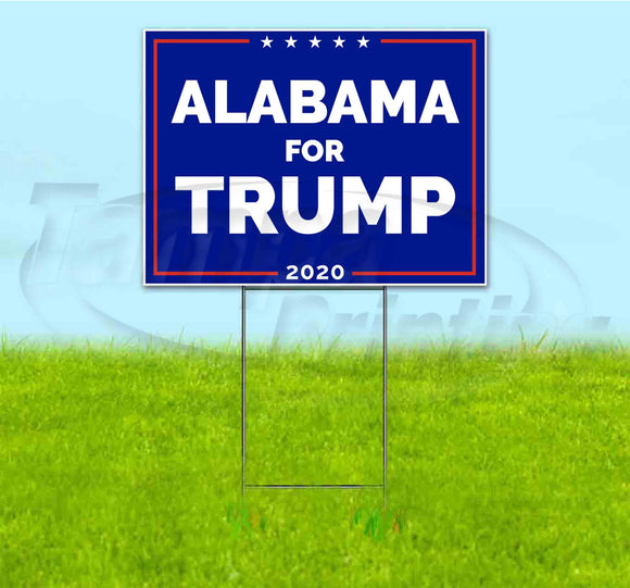 Alabama For Trump Yard Sign