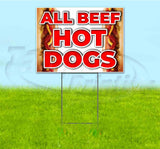 All Beef Hot Dogs Yard Sign