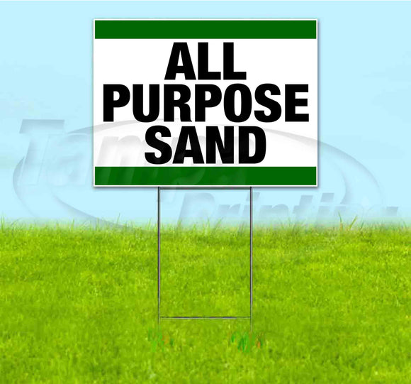 All Purpose Sand Yard Sign