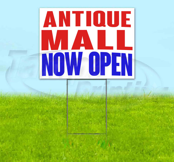 Antique Mall Now Open Yard Sign