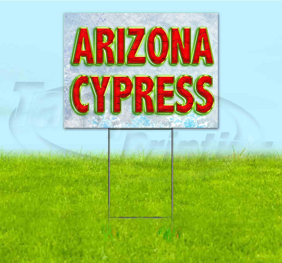 Arizona Cypress Yard Sign