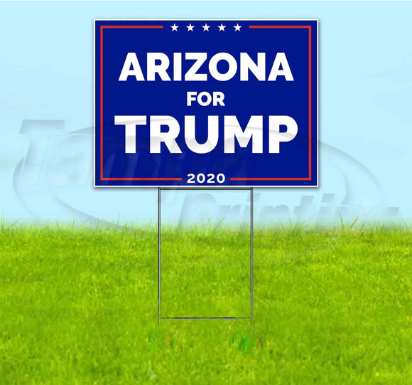 Arizona For Trump Yard Sign