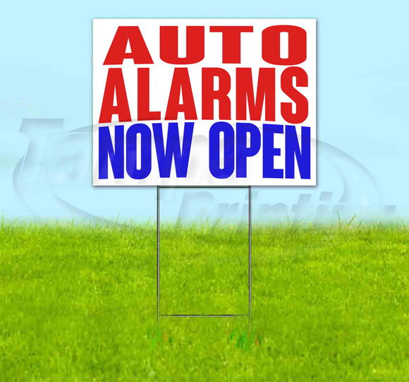 Auto Alarms Now Open Yard Sign