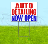 Auto Detailing Now Open Yard Sign
