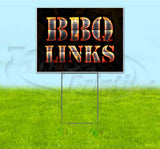 BBQ Links Yard Sign