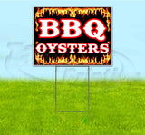 BBQ Oysters Yard Sign