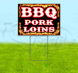 BBQ Pork Loins Yard Sign