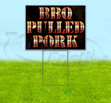BBQ Pulled Pork Yard Sign