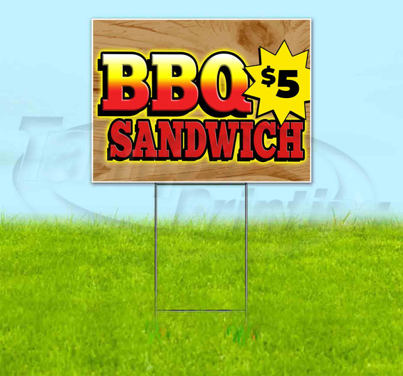 BBQ Sandwich $5 Yard Sign