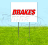 Brakes Yard Sign