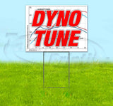 Dyno Tune Yard Sign