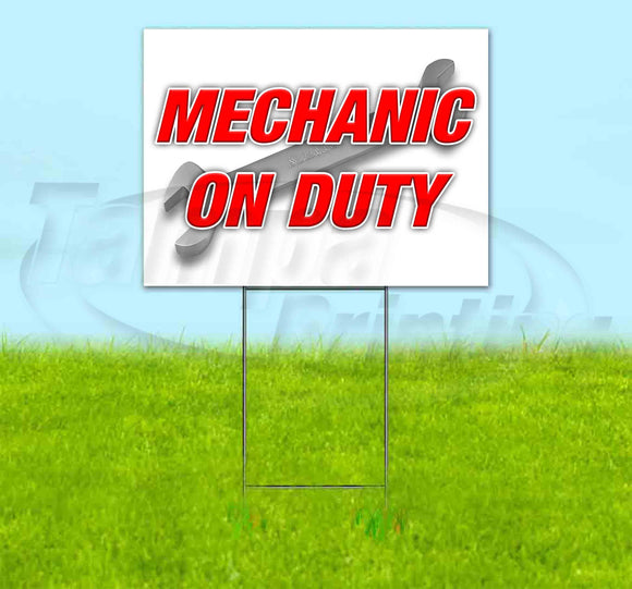 Mechanic On Duty Yard Sign