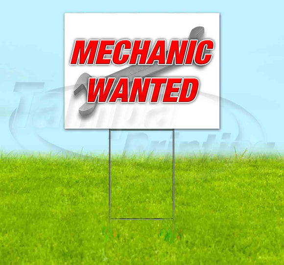 Mechanic Wanted Yard Sign