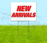 New Arrivals Yard Sign