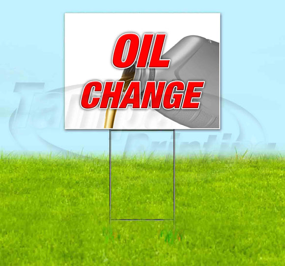 Oil Change v2 Yard Sign