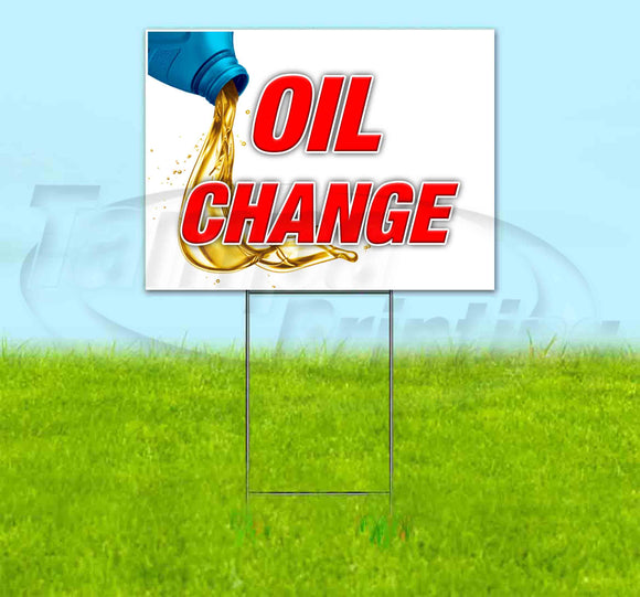 Oil Change v3 Yard Sign