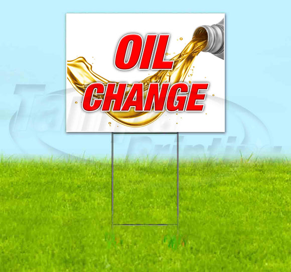 Oil Change v5 Yard Sign