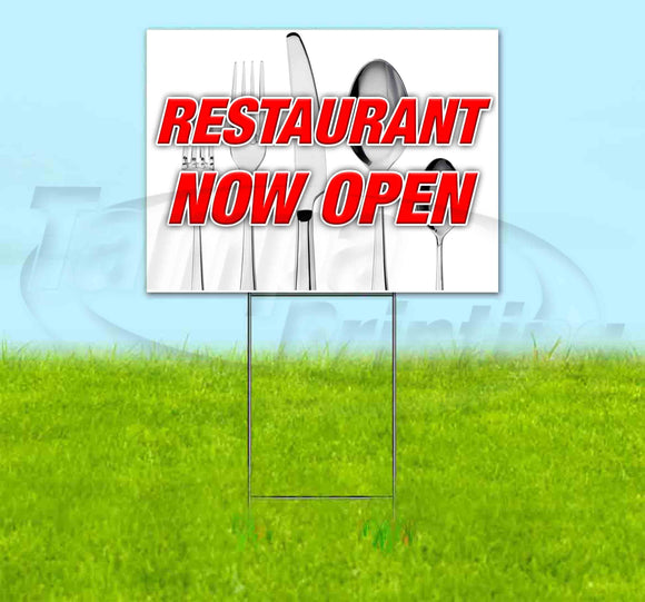 Restaurant Now Open Yard Sign