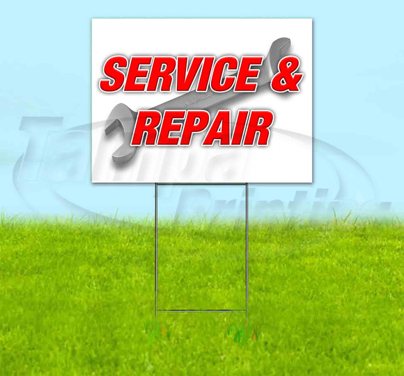 Service & Repair Yard Sign