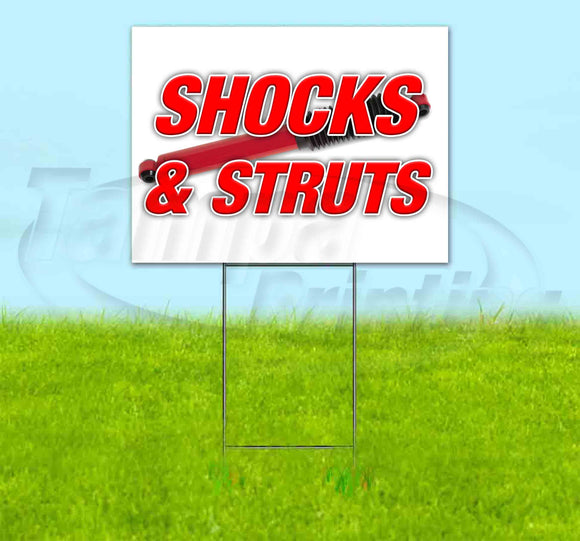 Shocks & Struts Yard Sign