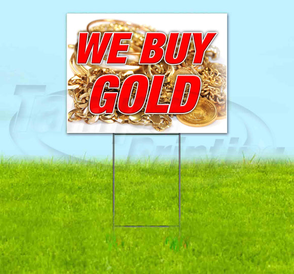 We Buy Gold v2 Yard Sign