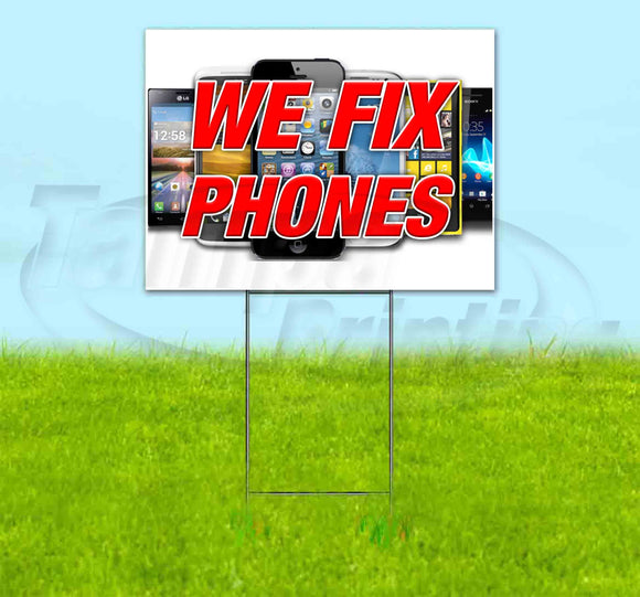 We Fix Phones v2 Yard Sign