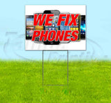 We Fix Phones v2 Yard Sign