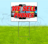 We Sell Phones Yard Sign
