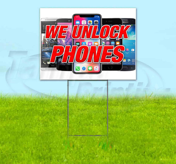 We Unlock Phones v3 Yard Sign