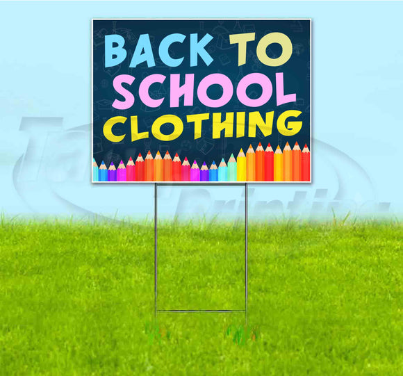 Back To School Clothing Yard Sign