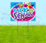 Back To School Yard Sign