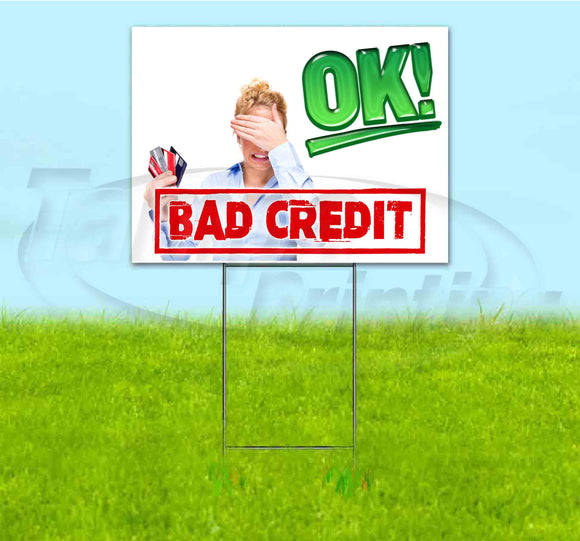 Bad Credit OK Yard Sign