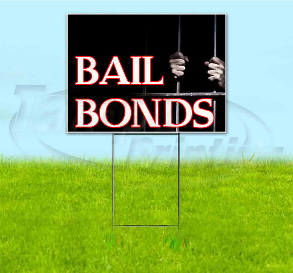 Bail Bonds Yard Sign