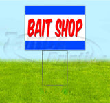 Bait Shop Yard Sign