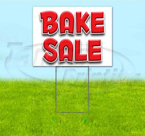 Bake Sale Yard Sign